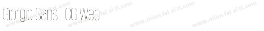 Giorgio Sans LCG Web字体转换